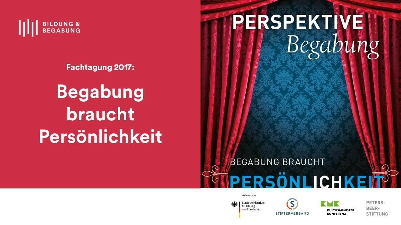 Fachtagungsmotiv 2017: Begabung braucht Persönlichkeit