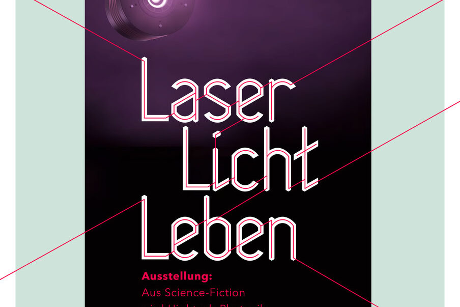 Plakat Sonderausstellung LaserLichtLeben